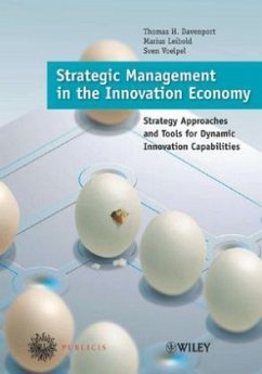 Strategic Management in the Innovation Economy - Davenport, Thomas H.; Leibold, Marius; Voelpel, Sven