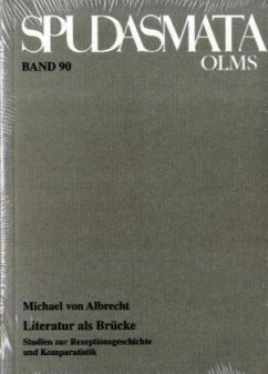 Literatur als Brücke - Albrecht, Michael von