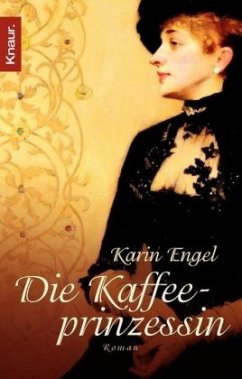 Die Kaffeeprinzessin - Engel, Karin