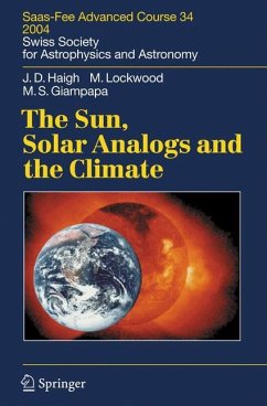 The Sun, Solar Analogs and the Climate - Haigh, Joanna Dorothy; Lockwood, Michael; Giampapa, Mark S.