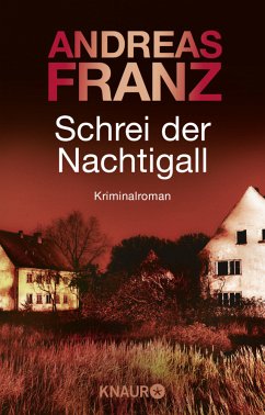 Schrei der Nachtigall / Peter Brandt Bd.3 - Franz, Andreas