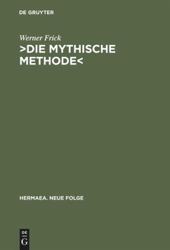 ¿Die mythische Methode¿ - Frick, Werner