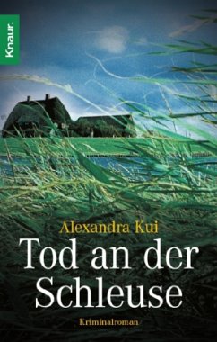 Tod an der Schleuse - Kui, Alexandra