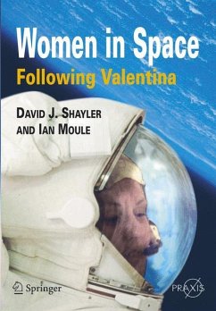 Women in Space - Following Valentina - Shayler, David J.;Moule, Ian A.