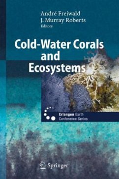 Cold-Water Corals and Ecosystems - Freiwald, Andre / Roberts, J. Murray (eds.)