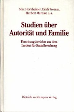 Studien über Autorität und Familie - Horkheimer, Max / Fromm, Erich / Marcuse, Herbert / Mayer, Hans / Wittfogel, Karl A / Honigsheim, Paul (Beitr.)