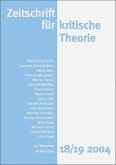 Zeitschrift für kritische Theorie / Zeitschrift für kritische Theorie, Heft 18/19 / Zeitschrift für kritische Theorie 18/19, H.18/19