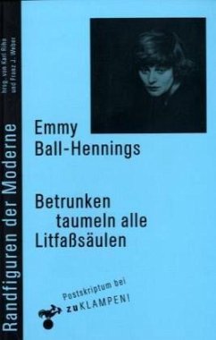 Betrunken taumeln - Ball-Hennings, Emmy