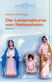 Die Leidensblume von Nattersheim