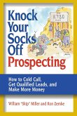 Knock Your Socks Off Prospecting