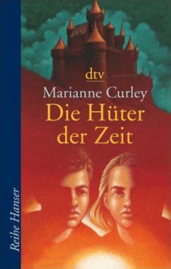 Die Hüter der Zeit - Curley, Marianne