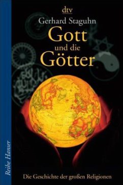 Gott und die Götter - Staguhn, Gerhard