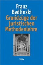 Grundzüge der juristischen Methodenlehre Cover Grundzüge der juristischen Methodenlehre