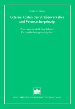 Externe Kosten des Straßenverkehrs und Verursacherprinzip Cover Externe Kosten des Straßenverkehrs und Verursacherprinzip