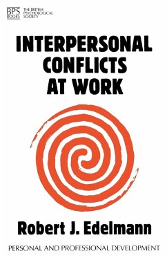 Interpersonal Conflicts at Work - Edelmann