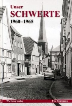 Unser Schwerte 1960-1965 - Fuhrmann, Uwe