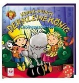 Der kleine König. Lieblingsgeschichten