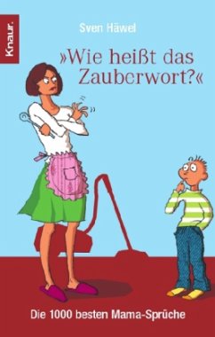 Cover Wie heißt das Zauberwort?
