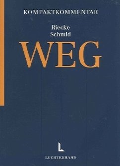 Kompaktkommentar Wohnungseigentumsrecht - KK WEG - Riecke, Olaf / Schmid, Michael J. (Hgg.)