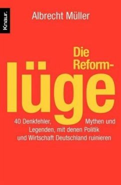 Die Reformlüge - Müller, Albrecht
