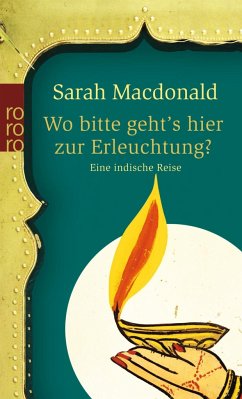 Wo bitte geht's hier zur Erleuchtung? - MacDonald, Sarah