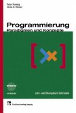 Programmierung / Lehr- und Übungsbuch Informatik