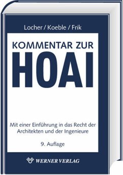 Kommentar zur HOAI - Locher, Horst / Koeble, Wolfgang / Frik, Werner