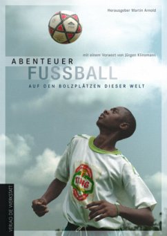 Abenteuer Fußball - Arnold, Martin