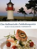Eine kulinarische Entdeckungsreise durch Mecklenburg-Vorpommern