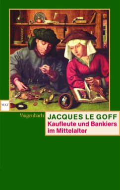 Kaufleute und Bankiers im Mittelalter - Le Goff, Jacques