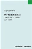 Der Text als Bühne