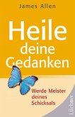 Heile deine Gedanken Heile deine Gedanken