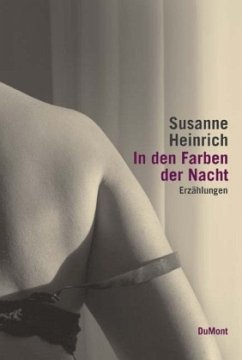 In den Farben der Nacht - Heinrich, Susanne
