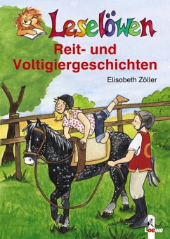 Reit- und Voltigiergeschichten - Zöller, Elisabeth