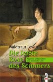 Die letzte Rose des Sommers Die letzte Rose des Sommers