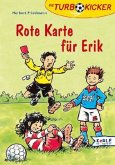 Rote Karte für Erik