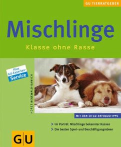 Mischlinge Klasse ohne Rasse - Hegewald-Kawich, Horst