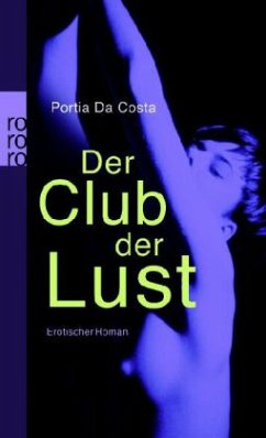 Der Club der Lust - Da Costa, Portia