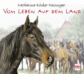 Vom Leben auf dem Land Vom Leben auf dem Land