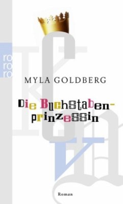 Die Buchstabenprinzessin - Goldberg, Myla