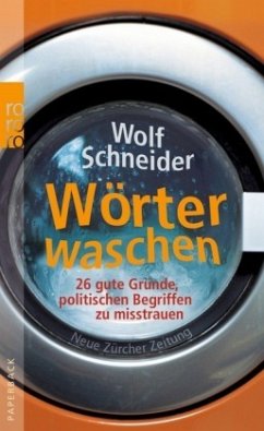 Wörter waschen - Schneider, Wolf