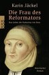 Die Frau des Reformators - Bild 1