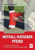Notfall-Ratgeber Pferd Notfall-Ratgeber Pferd