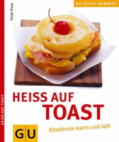 Toast, Heiss auf - Dusy, Tanja