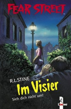 Im Visier / Fear Street Bd.19 - Stine, R. L.