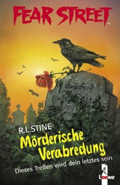 Cover Mörderische Verabredung / Fear Street Bd.18