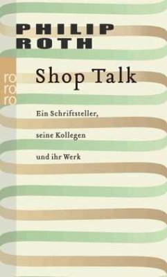 Shop Talk - Roth, Philip