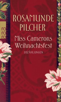 Miss Camerons Weihnachtsfest - Pilcher, Rosamunde