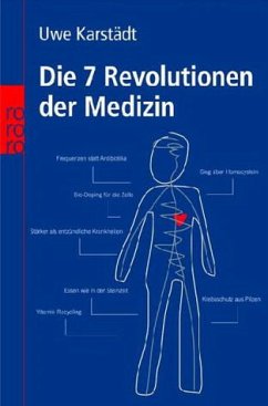 Die 7 Revolutionen der Medizin - Karstädt, Uwe
