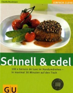 Schnell & edel - Bruckmann, Claudia